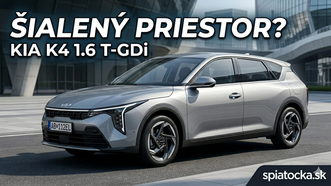 Kia K4 1.6 T-GDi test: viac priestoru, než by ste čakali.
